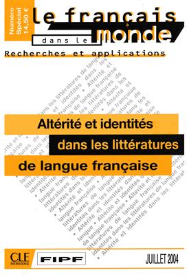 کتاب Alterite et identites dans les litteratures de langue francaise