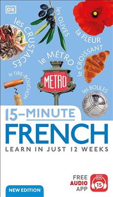 کتاب 15 Minute French: Learn in Just 12 Weeks