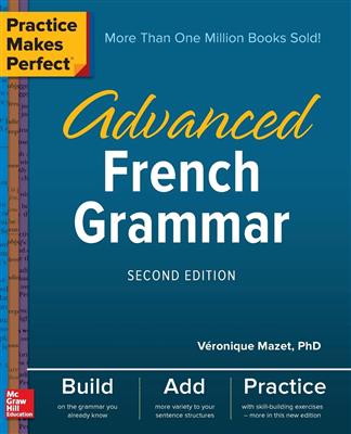 کتاب Practice Makes Perfect: Advanced French Grammar, 2nd Edition