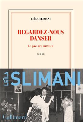 کتاب Regardez-nous danser (Le pays des autres 2)