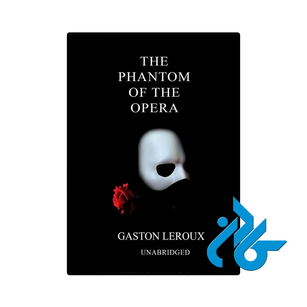 کتاب The Phantom of the Opera (رمان شبح اپرا)