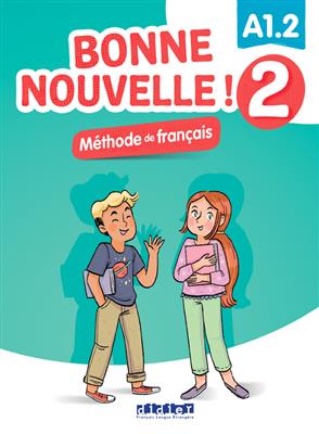 کتاب Bonne nouvelle ! 2 – Livre + Cahier + MP3