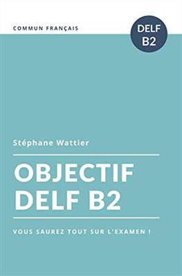 کتاب Objectif DELF B2