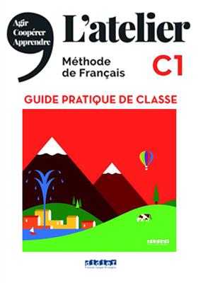 کتاب معلم L’Atelier niv C1 – Guide pratique de classe