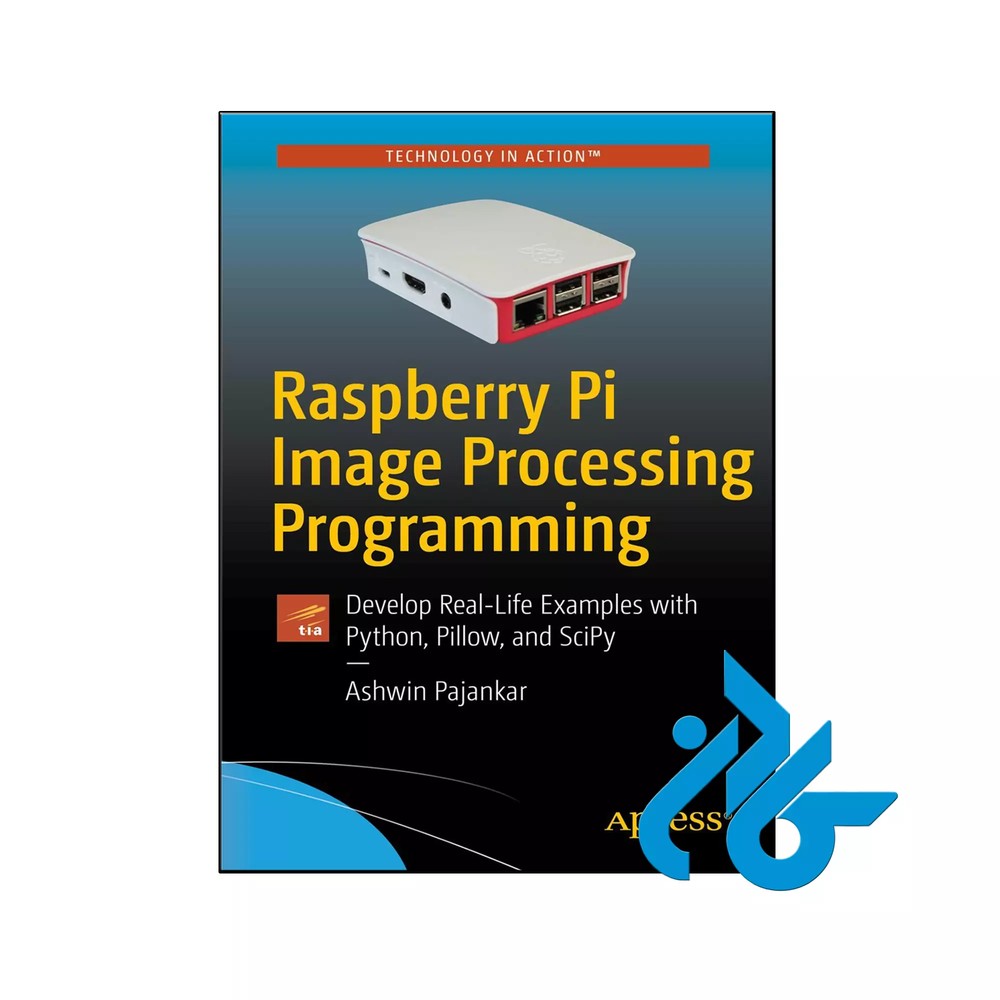 کتاب Raspberry Pi Image Processing Programming