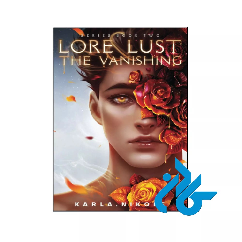 کتاب Lore and Lust The Vanishing (رمان لور و شهوت ناپدید شدن)