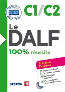 کتاب فرانسه Le DALF – 100% reussite – C1 – C2