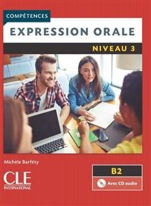 کتاب زبان فرانسه Expression orale 3 – Niveau B2 – 2eme edition رنگی