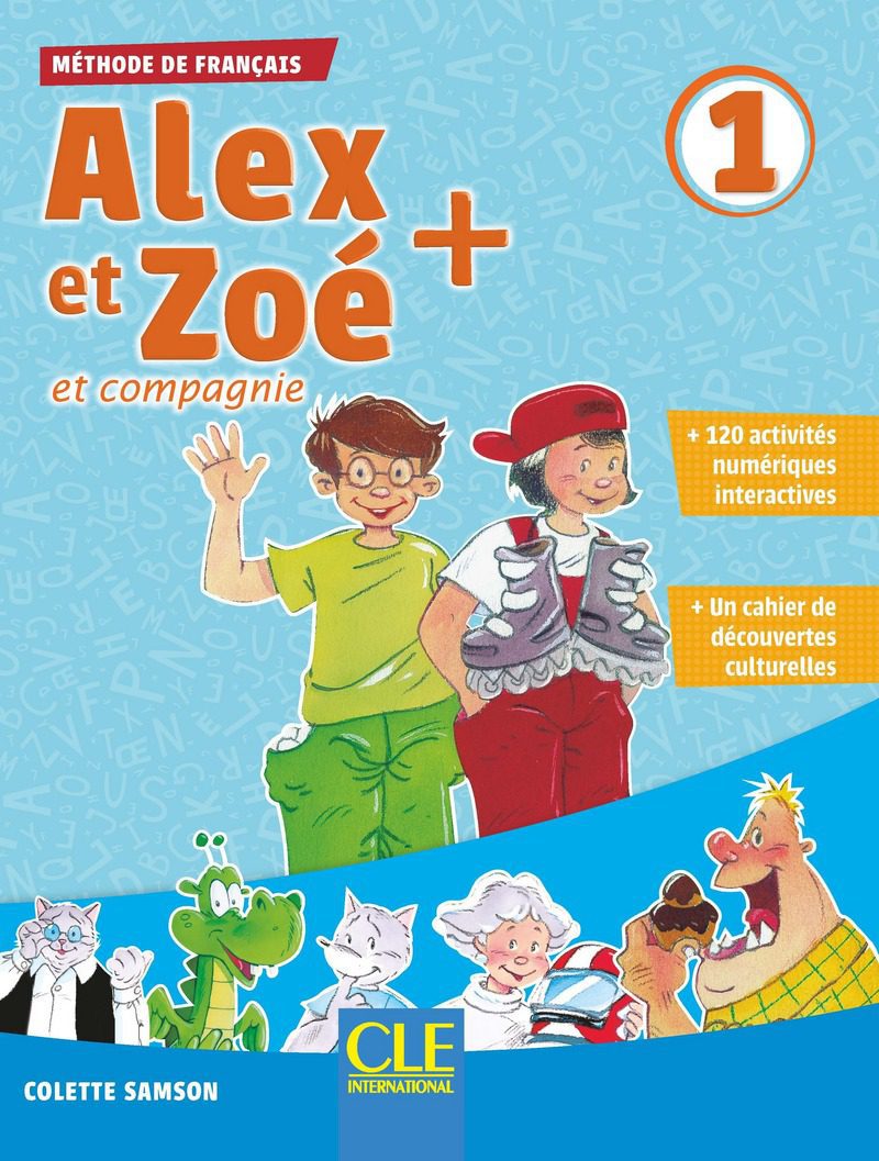 کتاب Alex et Zoe 1 – Livre + Cahier + Cahier Lecture Rom