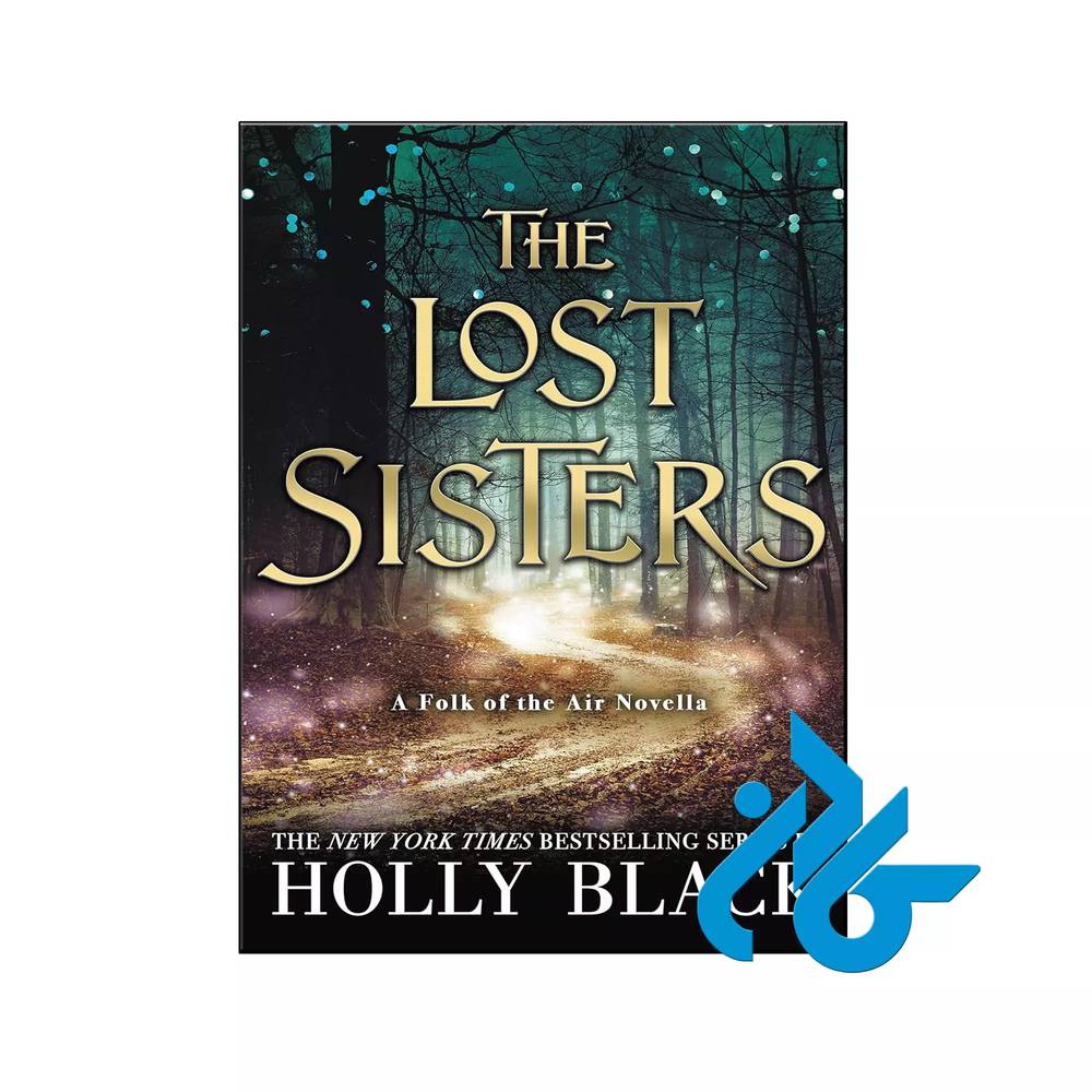 کتاب The Lost Sisters (رمان خواهران گمشده)