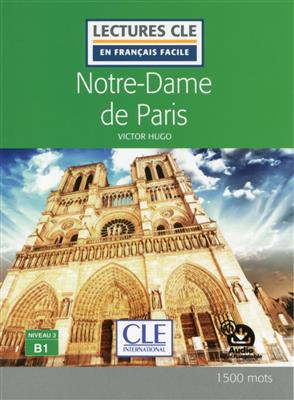 کتاب Notre – Dame de Paris – Niveau 3 – B1