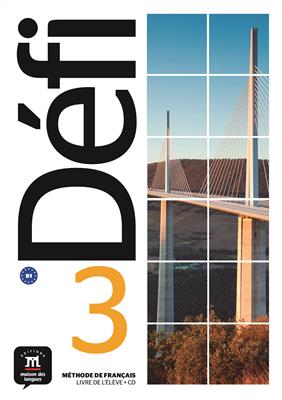 کتاب Defi 3 – B1 – Livre de l’élève + Cahier d’exercices