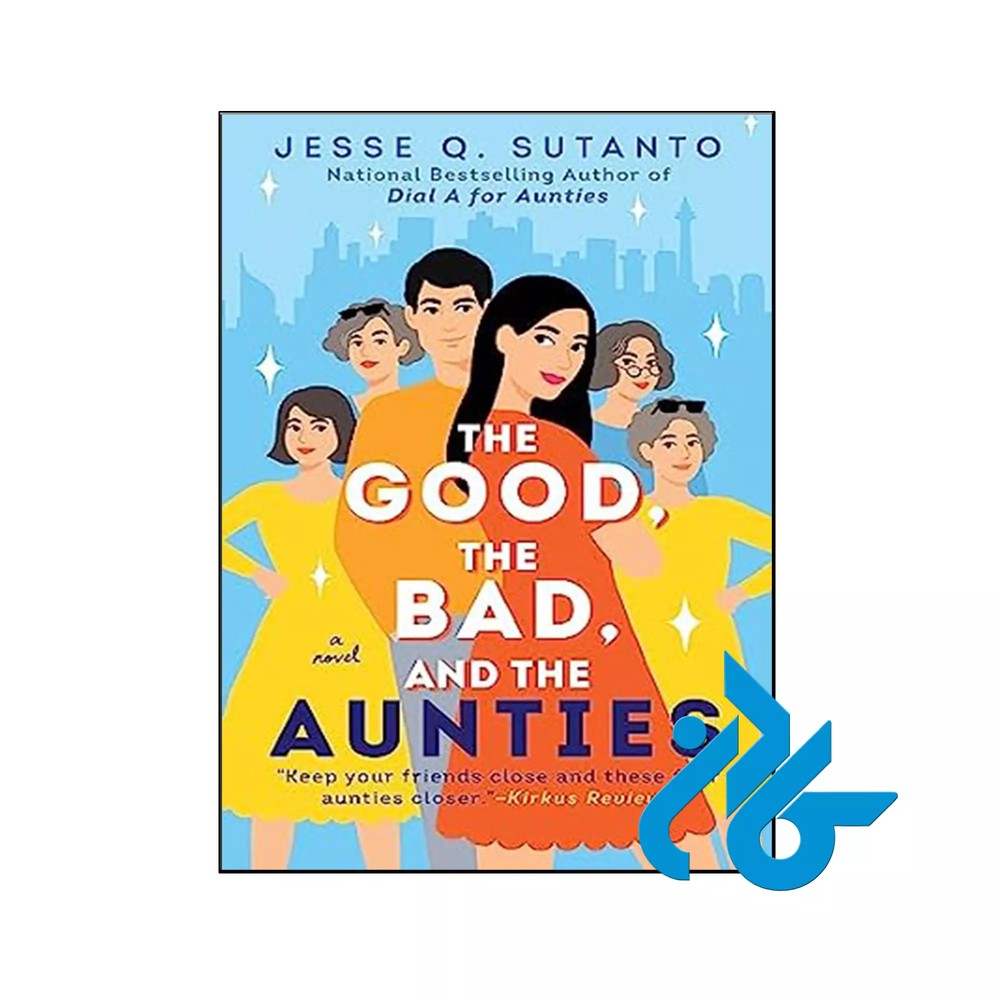 کتاب The Good the Bad and the Aunties