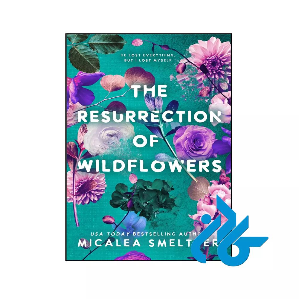 کتاب The Resurrection of Wildflowers
