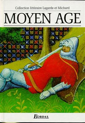 کتاب Lagarde et Michard Moyen – Age * Manuel de l’élève