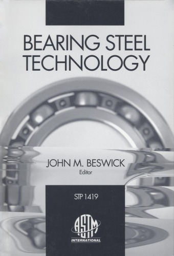 دانلود کتاب Bearing Steel Technology, ASTM STP 1419 (Astm Special Technical Publication Stp