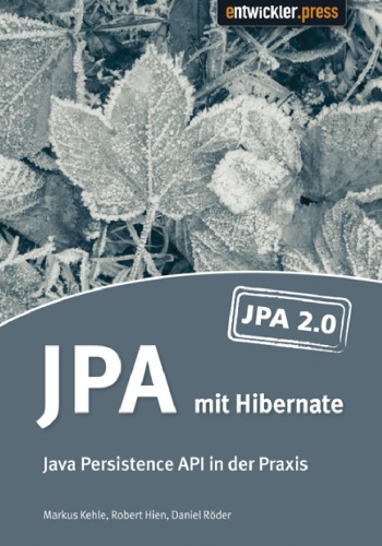 دانلود کتاب JPA mit Hibernate: Java Persistence API in der Praxis