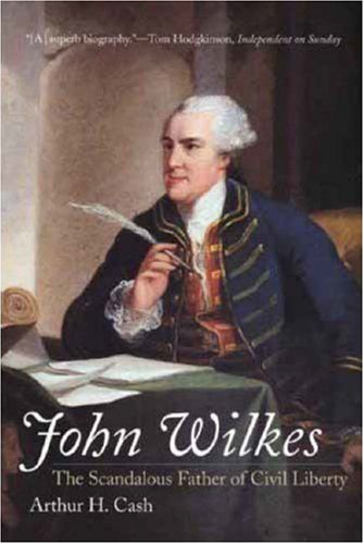 دانلود کتاب John Wilkes: The Scandalous Father of Civil Liberty