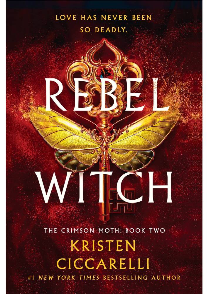کتاب Rebel Witch:The Crimson Moth: Book 2 by Kristen Ciccarelli