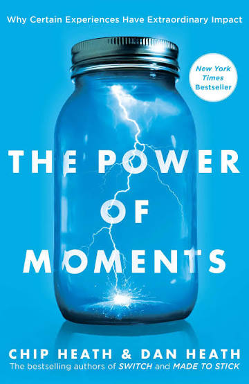 کتاب The Power of Moments (قدرت لحظه‌ها) نسخه انگلیسی PDF | چیپ هیث و دن هیث
