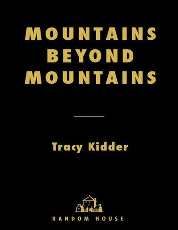 کتاب Mountains Beyond Mountains (کوه‌ها ورای کوه‌ها) نسخه انگلیسی PDF | ترسی کیدر
