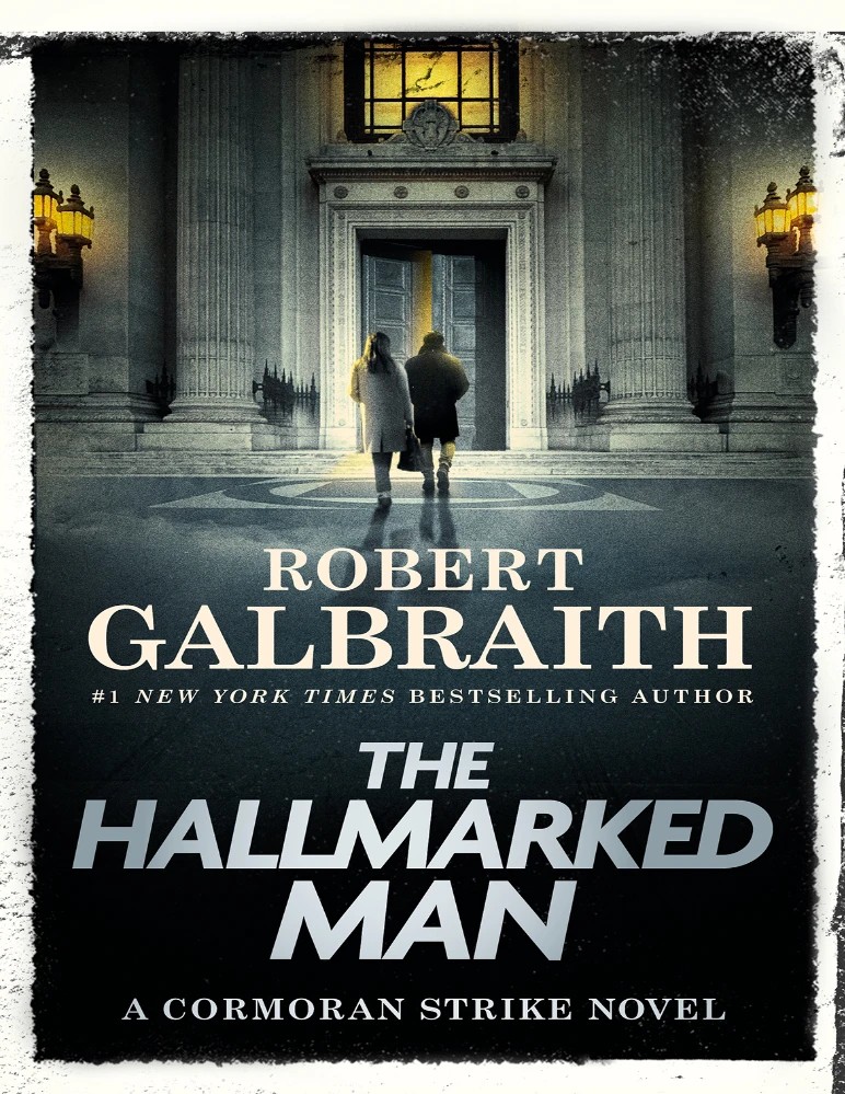 کتاب The Hallmarked Man (مرد نشان‌دار – سری Cormoran Strike) نسخه انگلیسی PDF