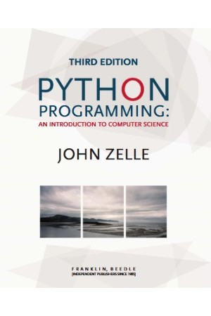 دانلود کتاب Python Programming: An Introduction to Computer Science اثر John M. Zelle