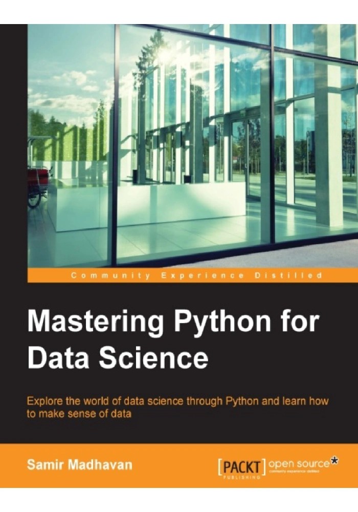 دانلود کتاب Mastering Python for Data Science اثر Samir Madhavan