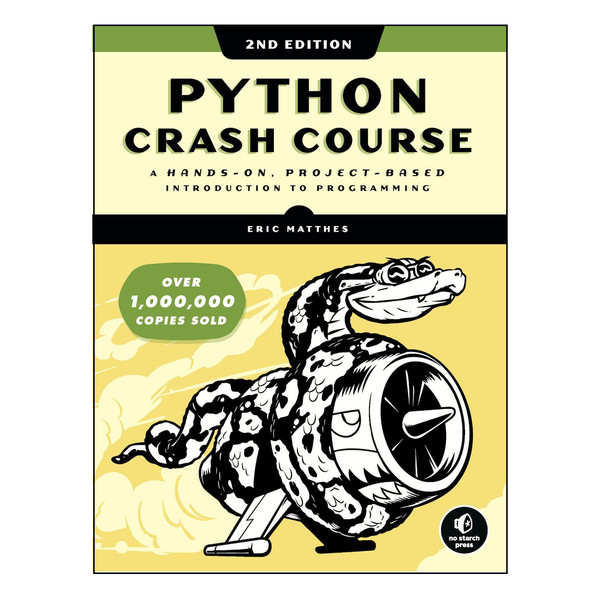 کتاب Python Crash Course: A Hands-On, Project-Based Introduction to Programming (آموزش سریع پایتون: مقدمه‌ای عملی و پروژه‌محور بر برنامه‌نویسی) نسخه انگلیسی PDF | اریک متیس