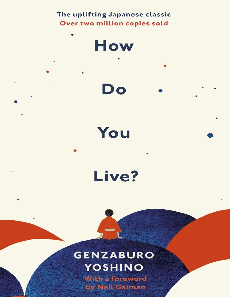 کتاب How Do You Live? (چگونه زندگی می‌کنی؟) نسخه انگلیسی PDF