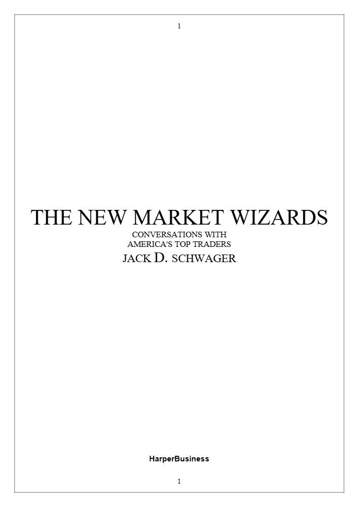 کتاب The New Market Wizards (جادوگران جدید بازار) نسخه انگلیسی PDF | Jack D. Schwager