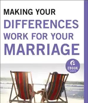 دانلود کتاب Making Your Differences Work for Marriage
