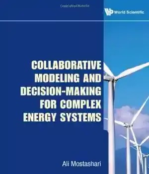 دانلود کتاب Collaborative Modeling and Decision-Making for Complex Energy Systems