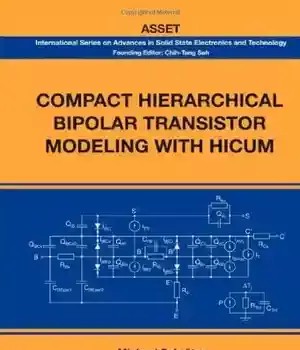 دانلود کتاب Compact Hierarchical Bipolar Transistor Modeling With Hicum (International Series on Advances in Solid State Electronics and Technology