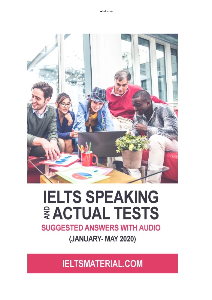 کتاب IELTS Speaking Actual Tests Jan May 2020 (آزمون‌های واقعی اسپیکینگ آیلتس، ژانویه تا مه 2020) نسخه انگلیسی PDF
