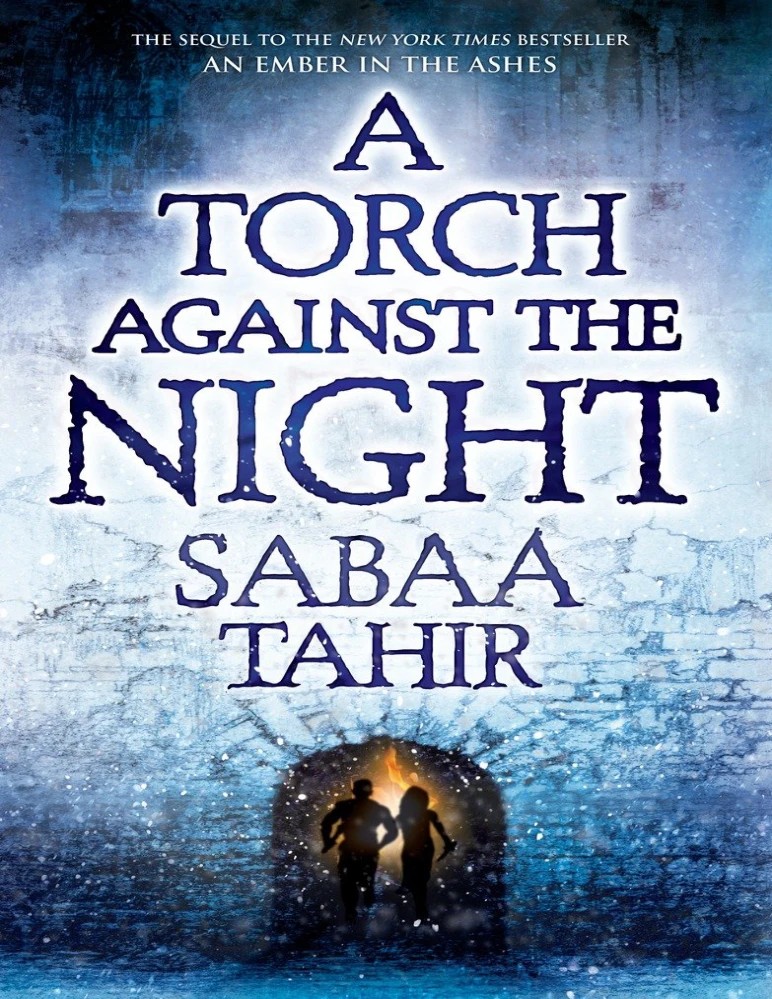 کتاب A Torch Against the Night نسخه انگلیسی PDF | نویسنده: Sabaa Tahir