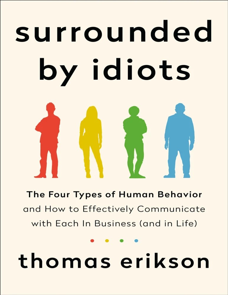 کتاب Surrounded by Idiots نسخه انگلیسی PDF | نویسنده: Thomas Erikson