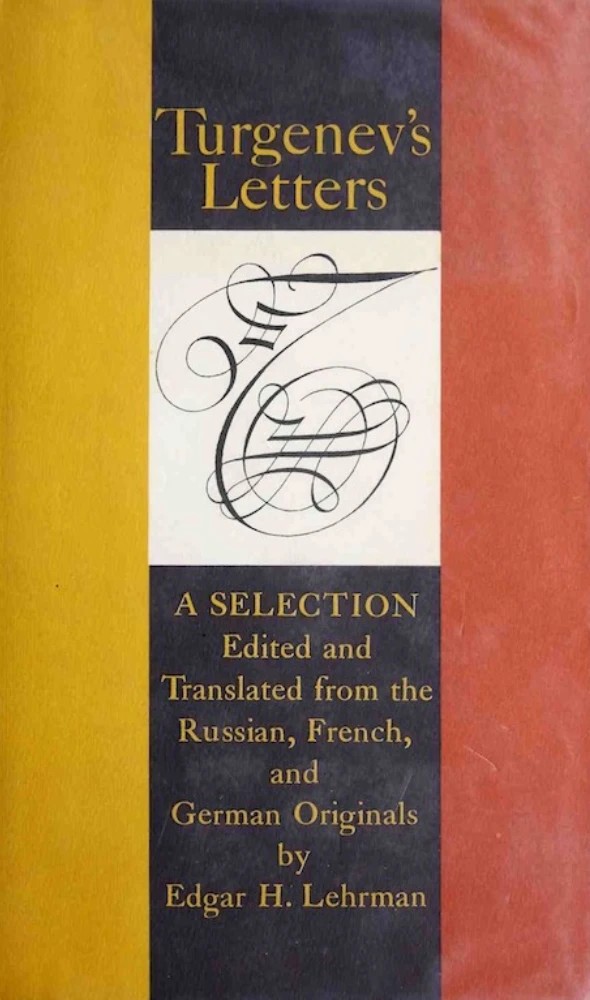 کتاب Letters: A Selection (نامه‌ها: گزیده‌ای از نامه‌ها) نسخه انگلیسی PDF | Ivan Turgenev