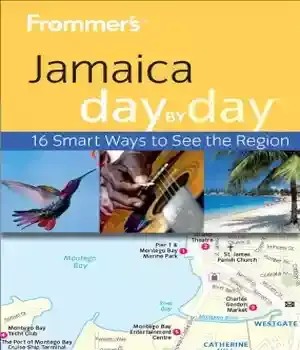 دانلود کتاب Frommer’s Jamaica Day by (Frommer’s Series