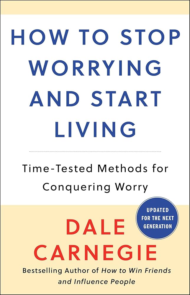 کتاب How to Stop Worrying and Start Living نسخه انگلیسی PDF | دیل کارنگی