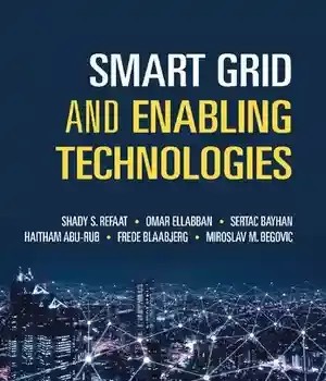 دانلود کتاب Smart Grid and Enabling Technologies (Wiley – IEEE
