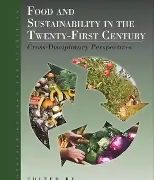 دانلود کتاب Food and sustainability in the twenty-first century
