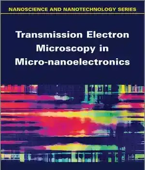 دانلود کتاب Transmission Electron Microscopy in Micro-Nanoelectronics