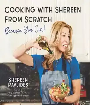 دانلود کتاب Cooking with Shereen from Scratch: Because You Can