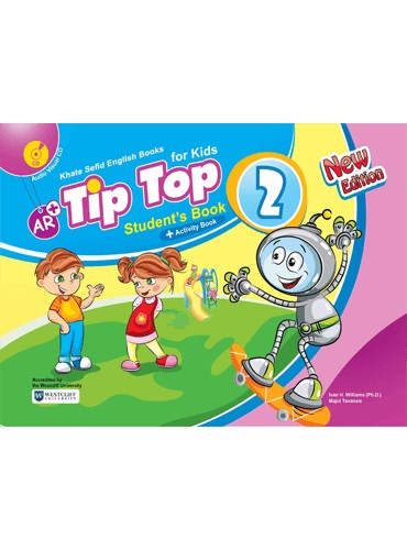 کتاب آموزشی Tip Top 2 (ویرایش جدید) Tip Top 2 student’s & activity Book New edition