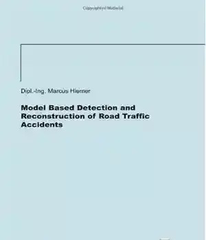 دانلود کتاب Model based detection and reconstruction of road traffic accidents