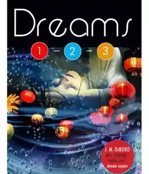 دانلود کتاب Dreams 1-2-3: Remember, Interpret, and Live Your – 1-2-3