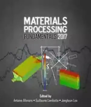 دانلود کتاب Materials Processing Fundamentals 2017