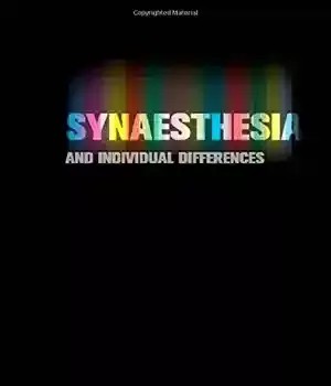 دانلود کتاب Synaesthesia and individual differences