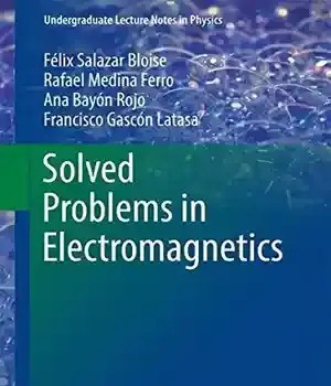 دانلود کتاب Solved Problems in Electromagnetics